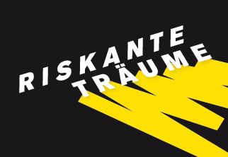 Riskante Träume