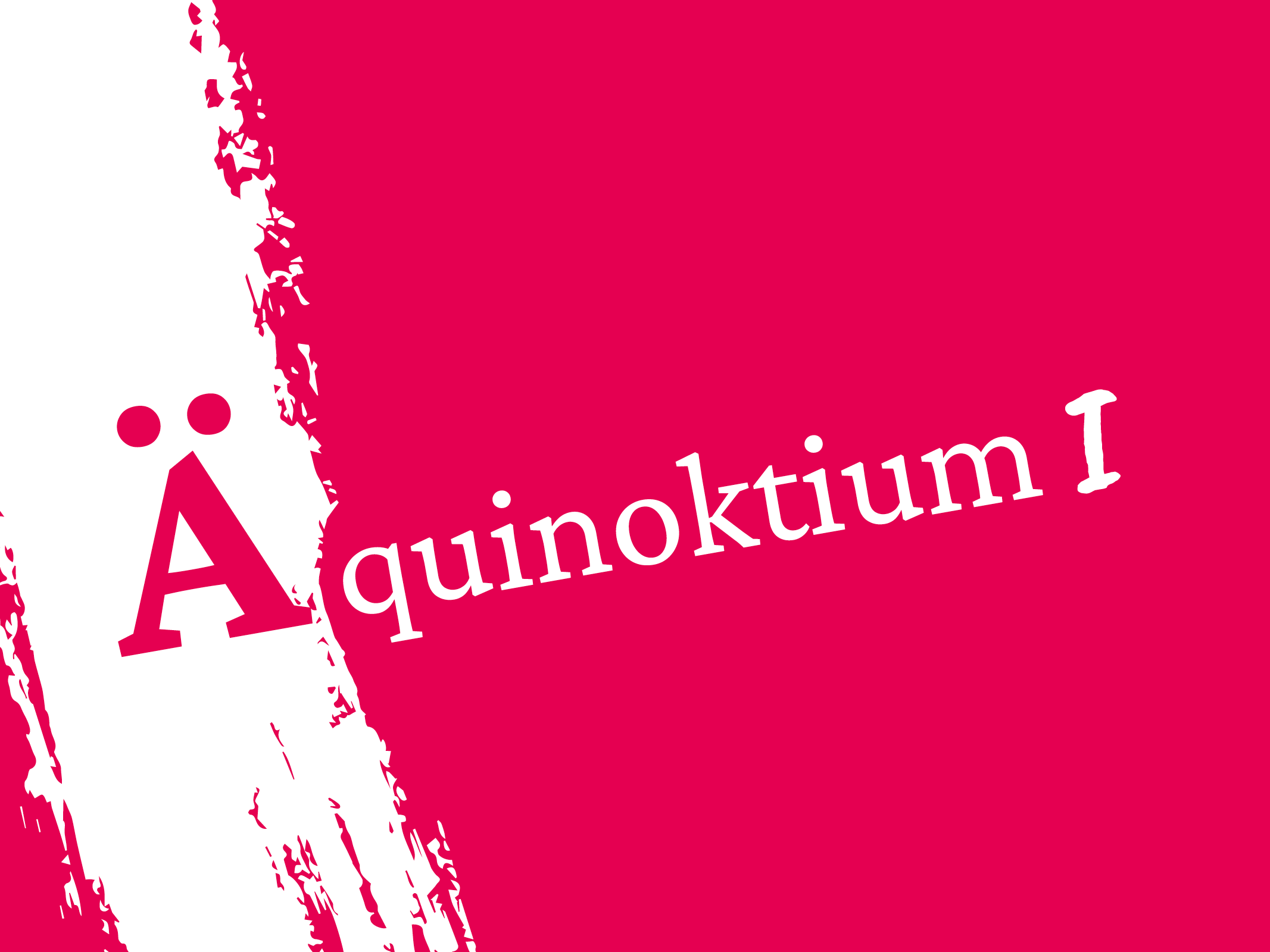 Äquinoktium I