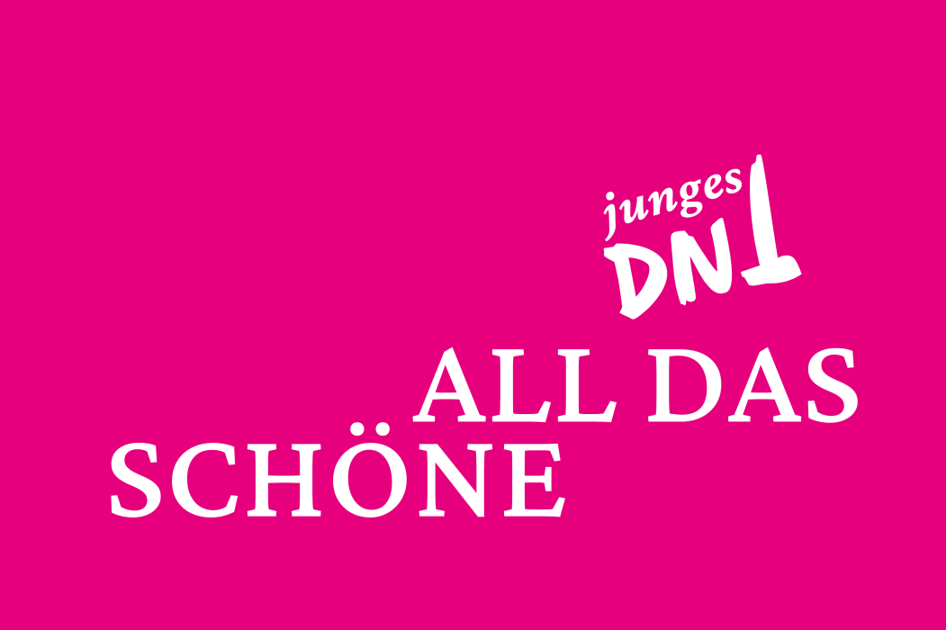 All das Schöne